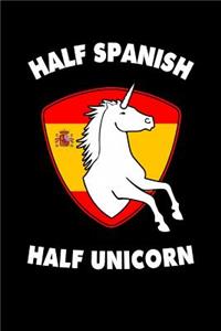 Half Spanish Half Unicorn