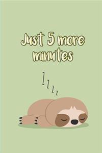 Just 5 more minutes