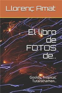 libro de FOTOS de..