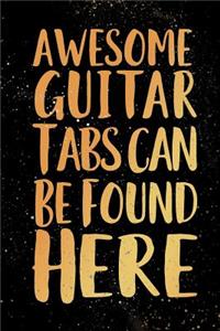 Awesome Guitar Tabs Can Be Found Here