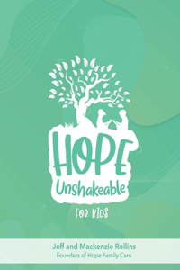 Hope Unshakeable for Kids