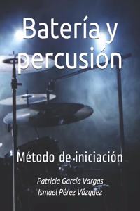 Batería y percusión