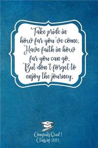 Take Pride in How Far You've Come.