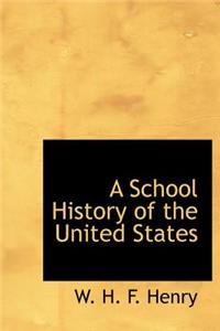 A School History of the United States