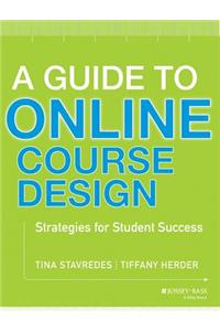 Guide to Online Course Design