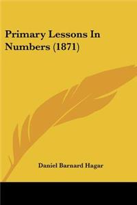 Primary Lessons In Numbers (1871)