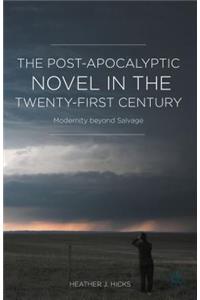 Post-Apocalyptic Novel in the Twenty-First Century