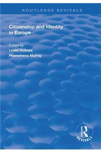 Citizenship and Identity in Europe