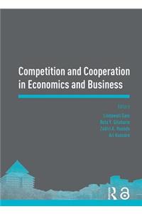 Competition and Cooperation in Economics and Business