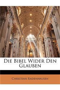 Bibel Wider Den Glauben