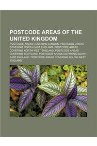 Postcode Areas of the United Kingdom