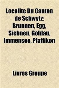 Localit Du Canton de Schwytz
