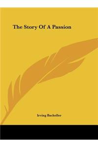 The Story Of A Passion