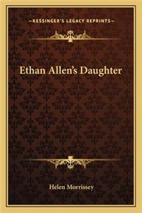 Ethan Allen's Daughter