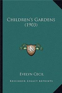 Children's Gardens (1903)