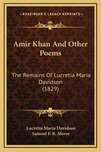 Amir Khan and Other Poems