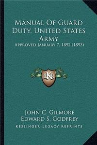 Manual Of Guard Duty, United States Army