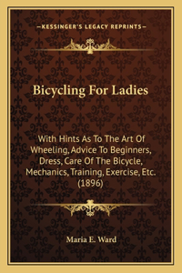 Bicycling For Ladies