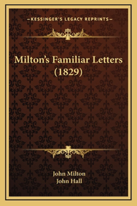 Milton's Familiar Letters (1829)