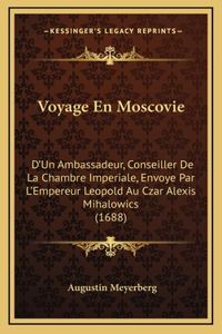 Voyage En Moscovie