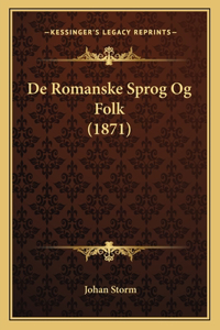De Romanske Sprog Og Folk (1871)