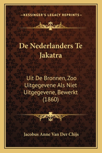 De Nederlanders Te Jakatra