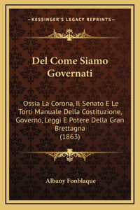 Del Come Siamo Governati