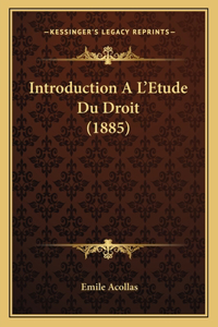 Introduction A L'Etude Du Droit (1885)