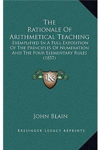 The Rationale Of Arithmetical Teaching