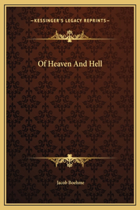 Of Heaven And Hell