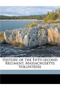 History of the Fifty-Second Regiment, Massachusetts Volunteers