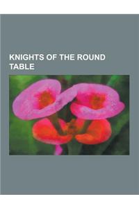 Knights of the Round Table