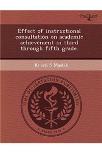 Effect of Instructional Consultation on Academic Achievement in Third Through Fifth Grade