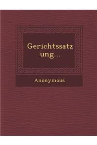 Gerichtssatzung...