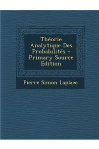 Theorie Analytique Des Probabilites