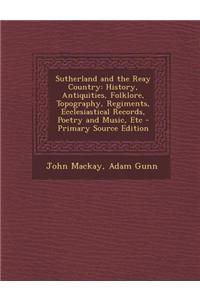 Sutherland and the Reay Country