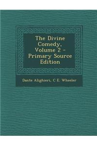 The Divine Comedy, Volume 2 - Primary Source Edition
