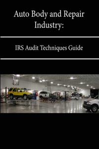 Auto Body and Repair Industry