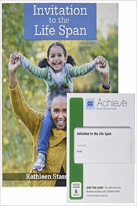 Invitation to the Life Span & Achieve Read & Practice for Invitation to the Life Span (1-Term Access)