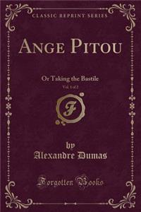 Ange Pitou, Vol. 1 of 2