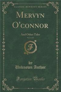 Mervyn O'Connor, Vol. 1 of 3
