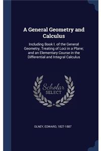 A General Geometry and Calculus