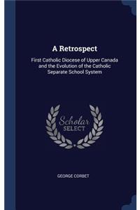 A Retrospect