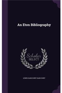 An Eton Bibliography