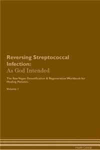 Reversing Streptococcal Infection