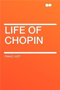 Life of Chopin