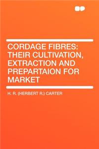 Cordage Fibres