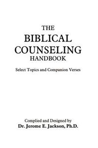 Biblical Counseling Handbook