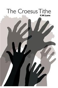 The Croesus Tithe