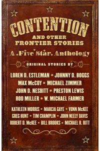 Contention and Other Frontier Stories